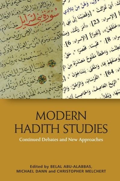 Cover for Abo Alabbas  Belal · Modern Hadith Studies: Continuing Debates and New Approaches (Pocketbok) (2022)