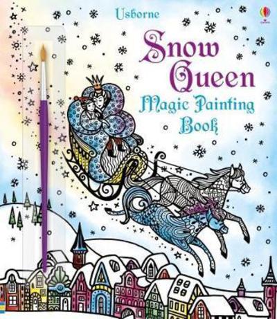 Snow Queen Magic Painting Book - Magic Painting Books - Susanna Davidson - Bøger - Usborne Publishing Ltd - 9781474933803 - 1. november 2017