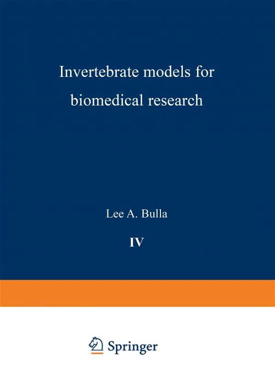Cover for Lea A. Bulla · Invertebrate Models for Biomedical Research - Comparative Pathobiology (Pocketbok) [Softcover reprint of the original 1st ed. 1978 edition] (2012)