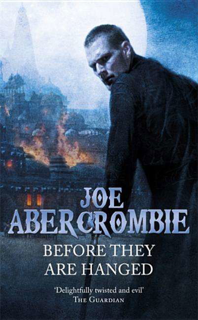 Before They Are Hanged - Joe Abercrombie - Música - Hachette Book Group USA - 9781478935803 - 8 de setembro de 2015