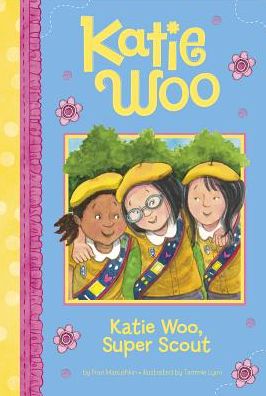 Cover for Fran Manushkin · Katie Woo, Super Scout (Pocketbok) (2015)