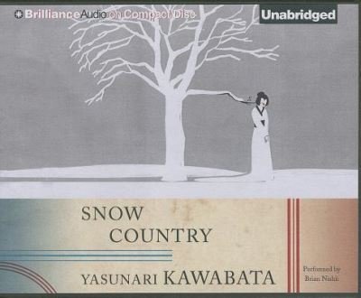 Cover for Yasunari Kawabata · Snow Country (CD) (2013)