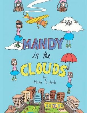Cover for Masa Ragheb · Mandy in the Clouds (Pocketbok) (2016)