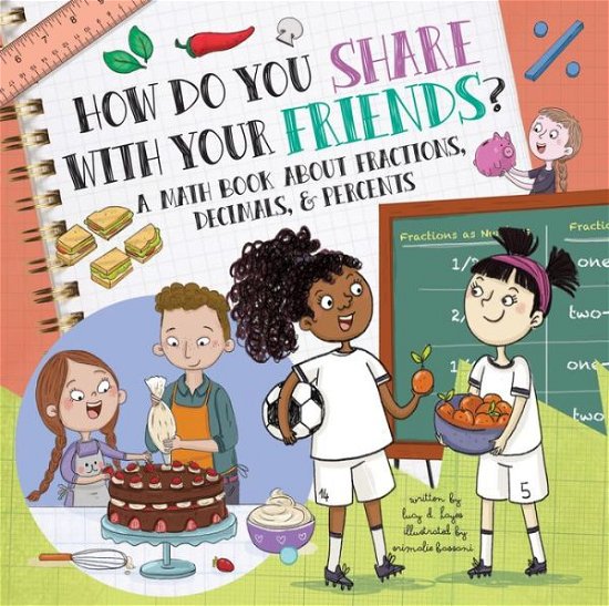 Cover for Lucy D. Hayes · How Do You Share with Your Friends? (Bok) (2023)