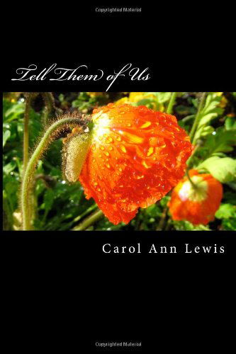 Cover for Carol Ann Lewis · Tell Them of Us (Paperback Book) (2014)