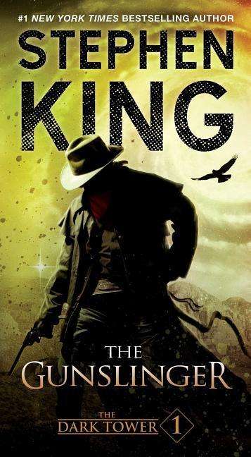 Cover for Stephen King · The Dark Tower I: The Gunslinger - The Dark Tower (Paperback Bog) (2016)