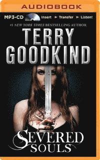 Cover for Terry Goodkind · Severed Souls (MP3-CD) (2015)