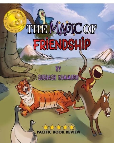 Cover for Subhash Kommuru · The Magic of Friendship (Paperback Book) (2014)