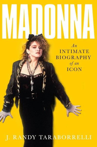 Cover for J. Randy Taraborrelli · Madonna: An Intimate Biography of an Icon at Sixty (Taschenbuch) (2019)