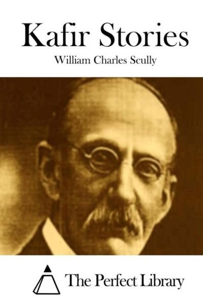 Cover for William Charles Scully · Kafir Stories (Paperback Bog) (2015)