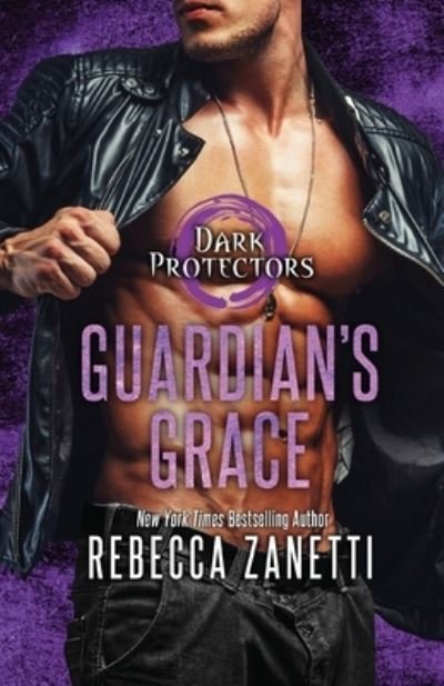 Cover for Rebecca Zanetti · Guardian's Grace (Paperback Book) (2020)