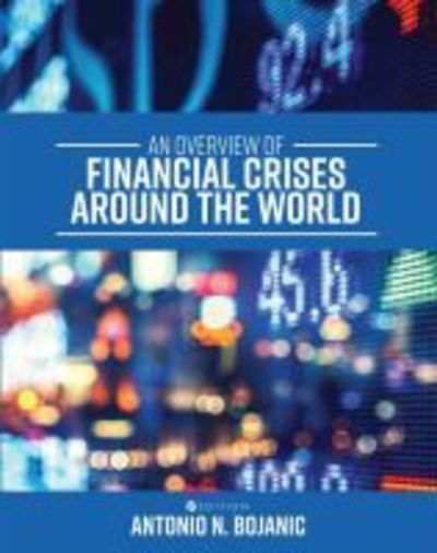 An Overview of Financial Crises around the World - - Books - Cognella, Inc - 9781516529803 - December 19, 2018