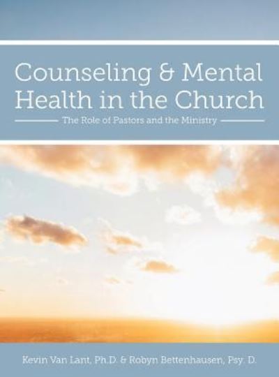 Cover for Kevin van Lant · Counseling and Mental Health in the Church (Hardcover Book) (2019)