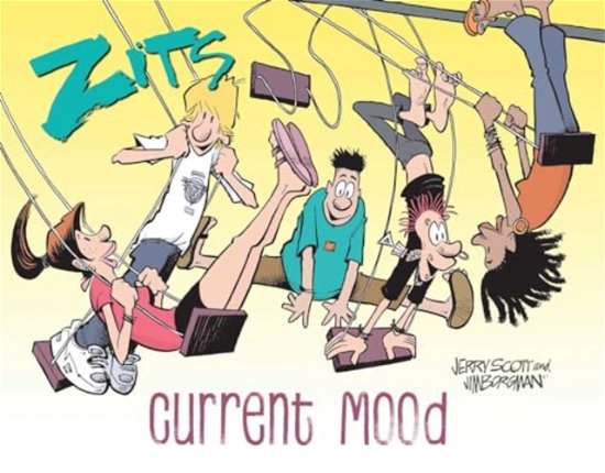 Cover for Jim Borgman · Zits: Current Mood: The Complete 2022 Collection - Zits (Paperback Book) (2024)