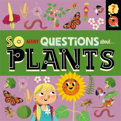 Cover for Sally Spray · So Many Questions: About Plants - So Many Questions (Paperback Book) (2022)