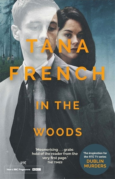 Cover for Tana French · In The Woods (Paperback Book) (2019)