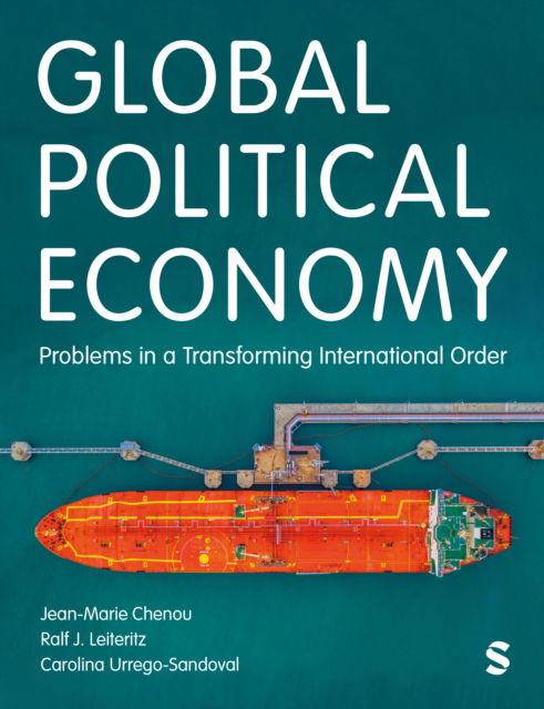 Cover for Jean Marie Chenou · Global Political Economy: Problems in a Transforming International Order (Paperback Book) (2025)