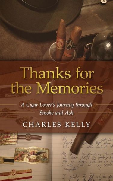 Cover for Charles Kelly · Thanks for the Memories (Paperback Book) (2016)