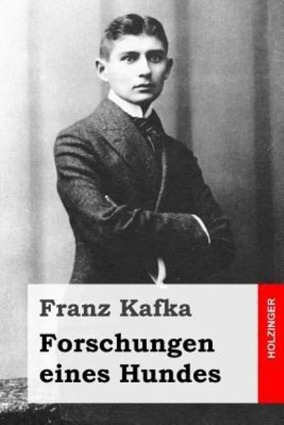Cover for Franz Kafka · Forschungen eines Hundes (Paperback Book) (2016)