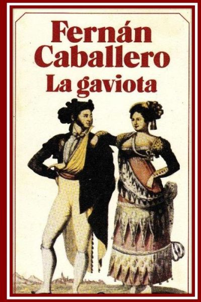 Cover for Fernan Caballero · La gaviota (Paperback Book) (2016)