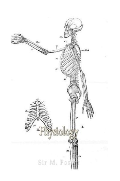 Cover for Sir M Foster · Physiology (Paperback Book) (2016)