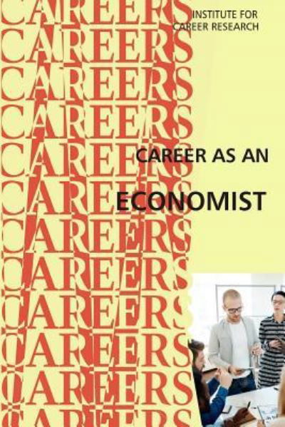 Cover for Institute For Career Research · Career as an Economist (Paperback Bog) (2017)
