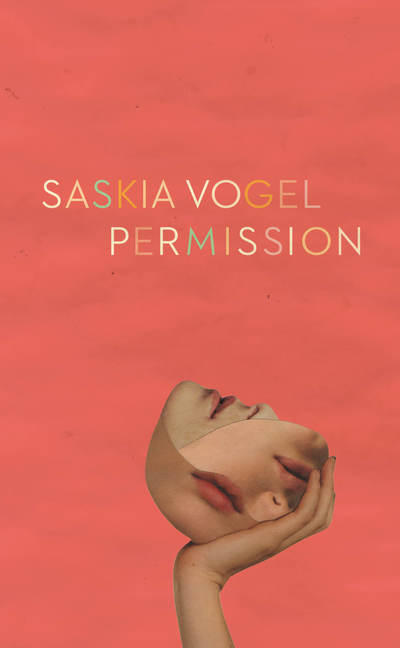 Cover for Saskia Vogel · Permission (Bok) (2019)