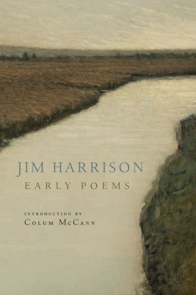 Cover for Jim Harrison · Jim Harrison: Early Poems (Paperback Book) (2023)