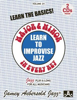 Cover for Jamey Aebersold · Jamey Aebersold Jazz -- Learn to Improvise Jazz -- Major and Minor in Every Key, Vol 24 (Bok) (2015)