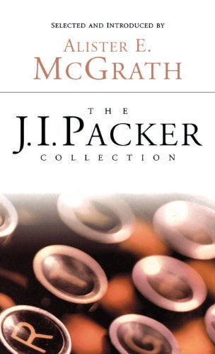Cover for J. I. Packer · The J.i. Packer Collection (Inbunden Bok) (2009)