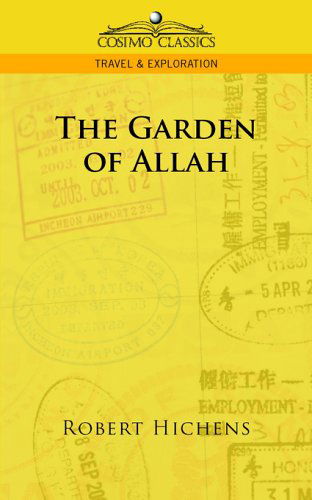 Cover for Robert Hichens · The Garden of Allah (Paperback Book) (2005)