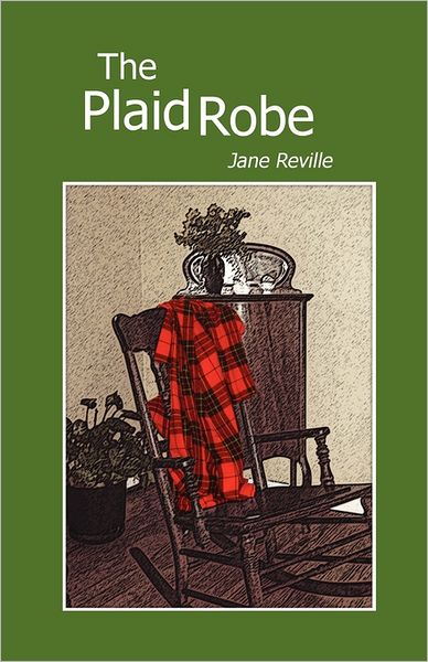 Cover for Jane Reville · The Plaid Robe (Paperback Book) (2011)