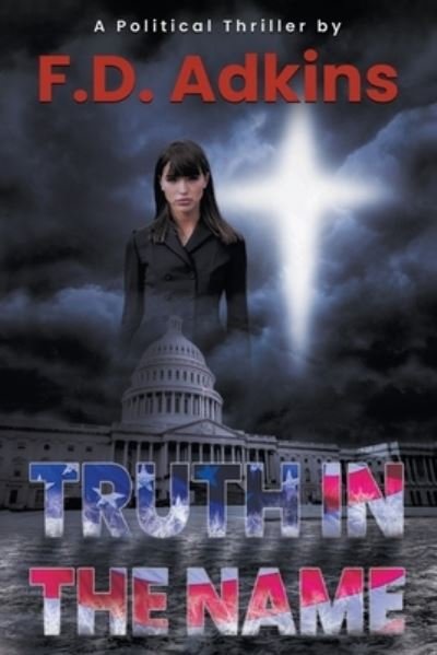 Cover for F.d. Adkins · Truth in The Name (Paperback Book) (2022)