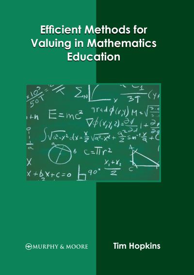 Cover for Tim Hopkins · Efficient Methods for Valuing in Mathematics Education (Buch) (2022)