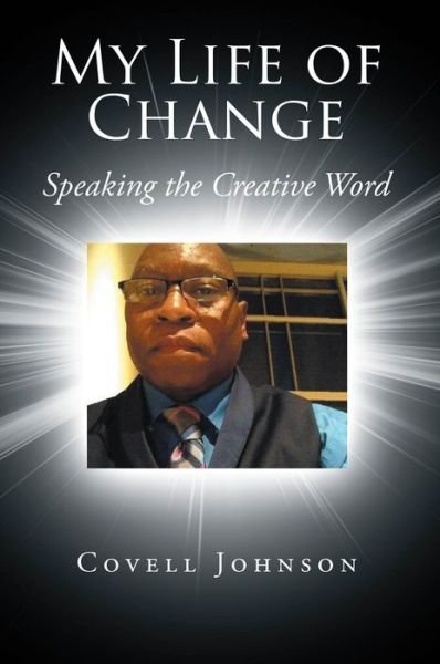 Cover for Covell Johnson · My Life of Change (Paperback Bog) (2020)