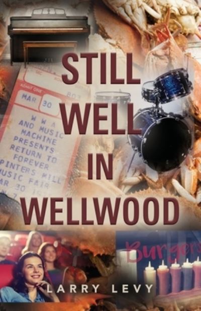 Cover for Larry Levy · Still Well In Wellwood (Paperback Book) (2021)