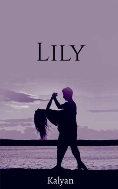 Cover for Babu Kalyana · Lily (Paperback Book) (2020)