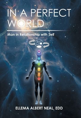 Cover for Ellema Albert Neal Edd · In a Perfect World (Hardcover Book) (2022)