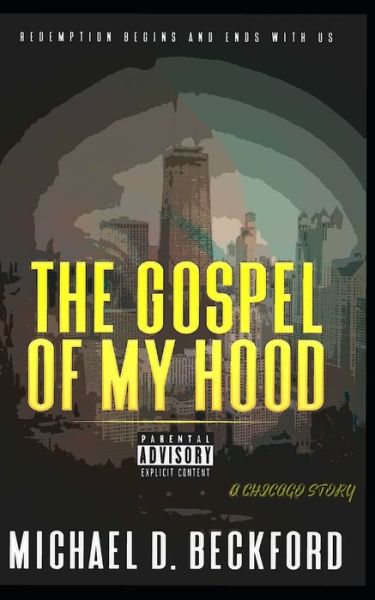 Cover for Michael D Beckford · The Gospel of My Hood (Paperback Book) (2019)