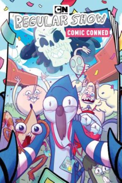 Cover for Nicole Andelfinger · Regular Show Original Graphic Novel Vol. 6 : Comic Conned : Comic Conned (Paperback Book) (2018)