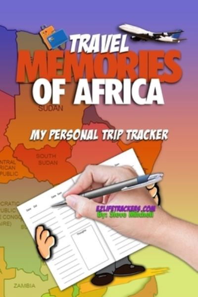 Cover for Steve Mitchell · Travel Memories of Africa (Pocketbok) (2019)