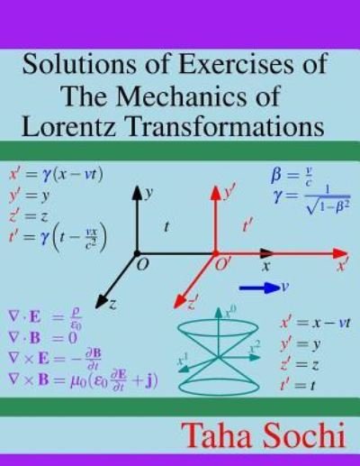 Cover for Taha Sochi · Solutions of Exercises of The Mechanics of Lorentz Transformations (Pocketbok) (2018)