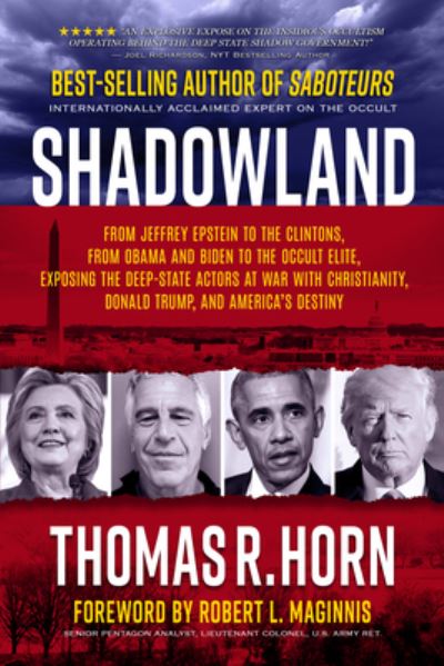 Cover for Thomas Horn · Shadowland : From Jeffrey Epstein to the Clintons, from Obama and Biden to the Occult Elite (Pocketbok) (2020)