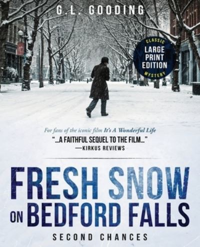 Cover for G L Gooding · Fresh Snow on Bedford Falls (Paperback Bog) (2019)