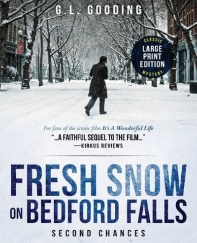 Cover for G L Gooding · Fresh Snow on Bedford Falls (Paperback Book) (2019)