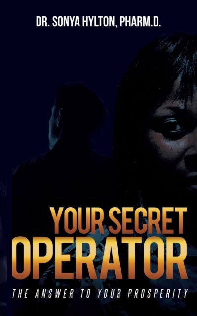 Cover for Sonya Hylton · Your Secret Operator (Paperback Book) (2019)