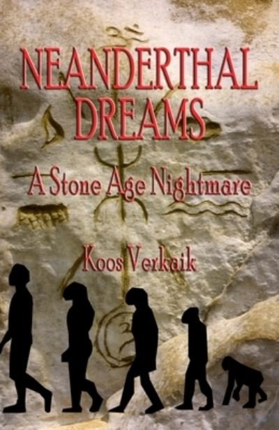 Cover for Koos Verkaik · Neanderthal Dreams (Pocketbok) (2021)