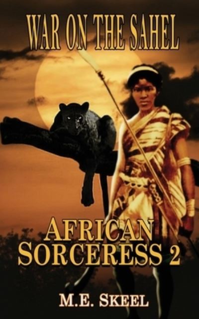 Cover for M E Skeel · African Sorceress (Paperback Book) (2021)