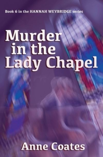 Cover for Anne Coates · Murder in the Lady Chapel (Paperback Book) (2023)