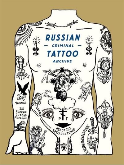 Cover for Danzig Baldaev · Russian Criminal Tattoo Archive (Hardcover Book) (2023)